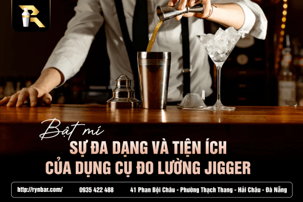 Bật mí sự đa dạng và tiện ích của dụng cụ đo lường jigger  - 1 2