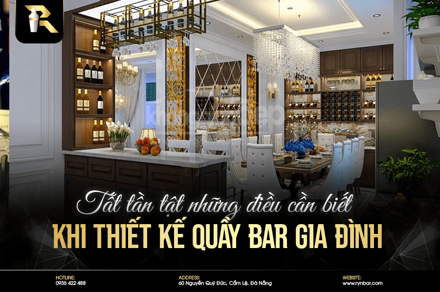 Tất tần tật những điều cần biết khi thiết kế quầy bar gia đình.  - 1 9