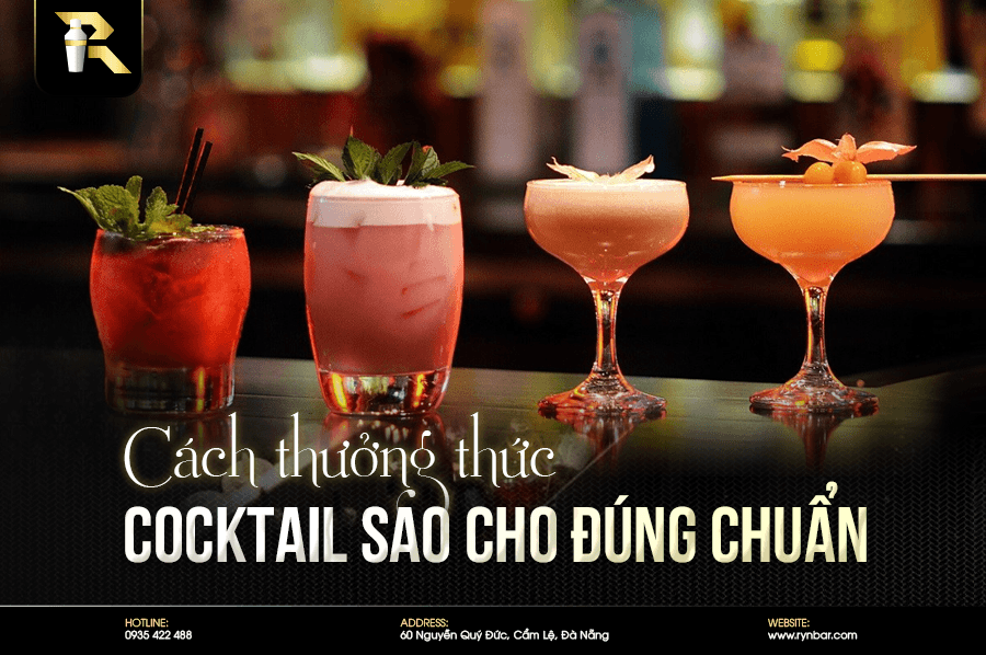Cách thưởng thức cocktail sao cho đúng chuẩn - 74