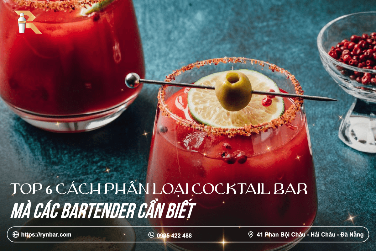 Top 6 cách phân loại cocktail bar mà các bartender cần biết - Untitled 1 01 1